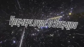 💫Vremeplovac u svemiru 💫