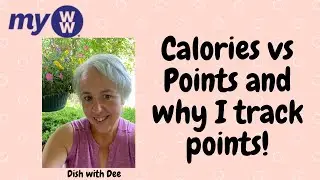 Calories Vs Points and Why I track Points | Tracking Weight Watchers Points #weightwatchers#tracking