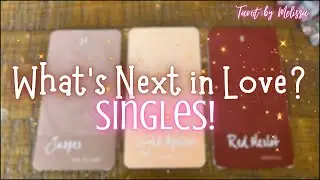 Pick-a-Card: What’s Next in Love? Singles! 💖