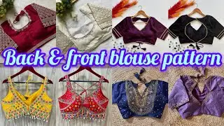 Blouse Back & front Neck Pattern❣️ All Blouses Available ❣️ Order Your Favourite by Just sending msg