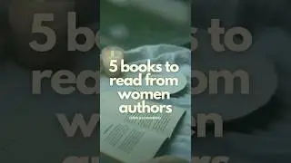 Must read these 5 Books from Women Authors 📚 #womenauthors #booksbywomen #riedu