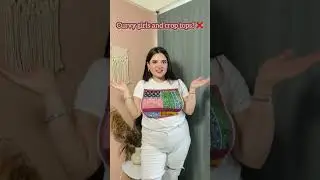 Curvy girl & crop tops? ❌