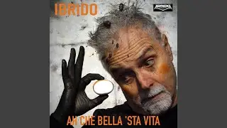 AH CHE BELLA 'STA VITA (Radio Edit)