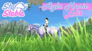Ayla Music Edit | Star Stable Online