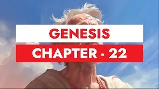 Genesis - Chapter 22 - Abraham's Faith Confirmed