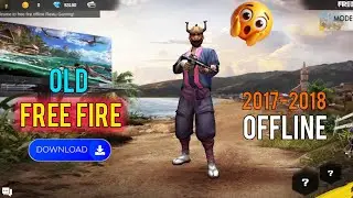 How to Download Old Free Fire 2017 Version 🔙 | 100% Working Tutorial