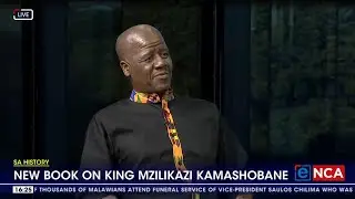 NEW BOOK UNPACKS KING MZILIKAZI KAMASHOBANE'S LIFE & LEGACY