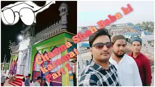 Chasma Shah Baba ka karamat jo ke 24 ghanta inke dargah me ab bhi hai...apne nhi dekha to kya dekha