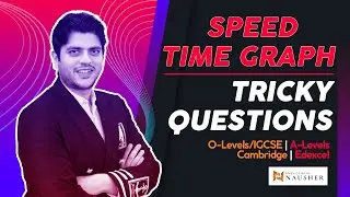 Speed Time Graph Tricky Questions | Cambridge O levels-IGCSE 5054/0625 Physics
