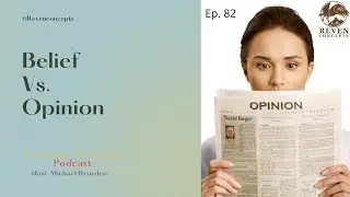 Belief Vs. Opinion - What you NEED TO KNOW | Coaching In Session