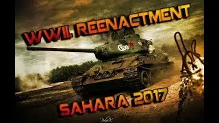 World War II. Reenactment Sahara Slovakia / Slovensko Rekonstrukcia bojov