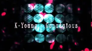 K-Young - Conatgious