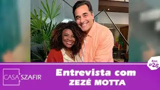 ZEZÉ MOTTA - CASA SZAFIR