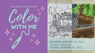 Daily Coloring Calendar 2025 | Color With Me [January  25-26] (Lo-fi)