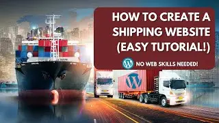 How to Create a Shipping Website (Easy Tutorial!)