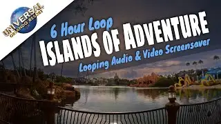 Universal Islands Of Adventure (Looping Theme Park Screensaver) Universal Studios Orlando
