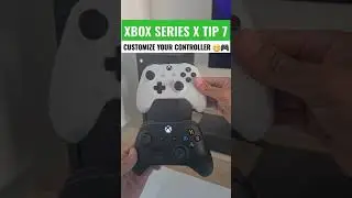 Совет 7 для XBOX Series X &mdash; настройте свой контроллер 😁🎮 #шорты