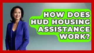 How Does HUD Housing Assistance Work? - Mind Over Substance