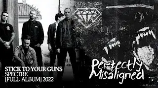 Stick to Your Guns - Spectre [Full Album]
