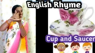 Cup and Saucer/4th std Rhyme#learningplatform#savimysuru#englishrhymes