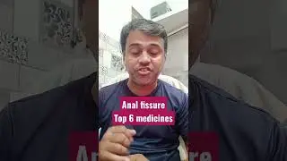 Anal fissure, top 6 medicines #clinicaltips #homeopathy #homeopathicmedicine #trendingshorts