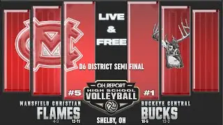 #5 Mansfield Christian (12-11) vs #1 Buckeye Central (18-5) - Volleyball D6 District Semifinal