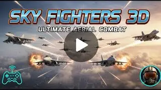 Sky Fighters 3D: Ultimate Dogfight Action (Android/iOS Gameplay)| Lootlab gaming