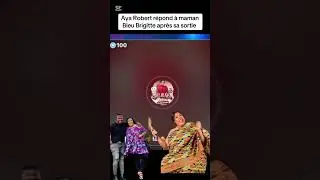 Aya Robert répond à Mme Bleu Brigitte Agbré 