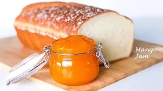 Homemade Mango Jam | Easy Mango Jam Recipe | Mango Jam Without Preservative | आम का जैम |