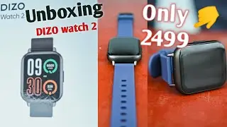 UNBOXING DIZO WATCH 2 || REALME || DIGITAL WATCH || 2022 ||