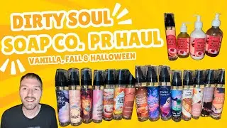 Dirty Soul Soap Co. PR Haul | Vanillas, Fall & Halloween 🎃 👻 