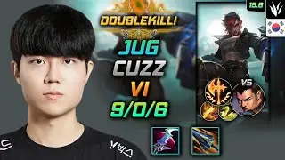 바이 정글 템트리 룬 커즈 월식 정복자 - Cuzz Vi Jungle - 롤 KR 챌린저 패치 15.6
