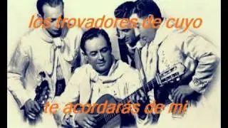te acordaras de mi-los trovadores de cuyo