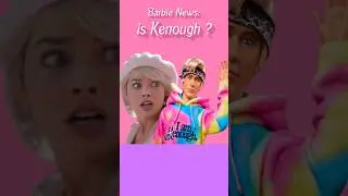 Barbie News: is Kenough? #barbie #parody #funnyshorts #kenough