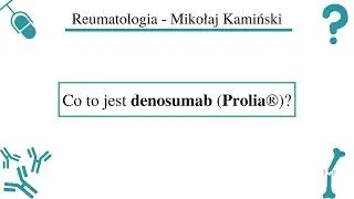 [107] [Podcast] Co to jest denosumab (Prolia&reg;)?