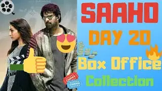 Saaho Day 20 Box office collection | 4th Weekend Saaho earning till 18th september
