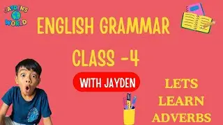 Adverbs Quiz for Kids | Fun English Grammar Challenge with Jayden