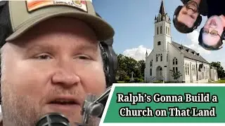 Ralph's Gonna Build a Church on That Land - Kino Casino Classics