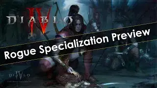 Diablo 4 Rogue Specialization Preview