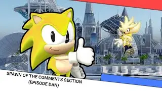 Sonic TTS Shorts: Spawn of the Comments Section (Episode Dan)