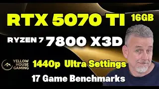 RTX 5070 Ti 16 GB  |  7800X3D | 1440p Ultra Settings  | 17 Games Tested + Charts