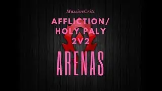7.3 Affliction Lock - Holy Paladin - PvP - Arena's With THEWARCRAFTKID