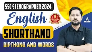 SSC Stenographer 2024 | English Shorthand by Rudra Sir | Dipthong and Words