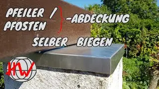 Eine Abdeckhaube selber biegen