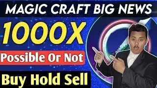 Magic Craft (MCRT) PC Game Launch Soon 💎🥳 MCRT Future || Cryptocurrency News Today