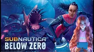БОЛЕЗНЬ ХААРА, НА САМОЕ ДНО, ФИНАЛ - subnautica below zero. Часть 5 #subnauticabelowzero  ✨
