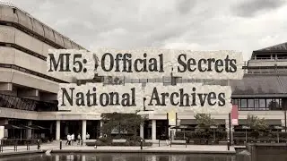MI5: Official Secrets at The National Archives, London | Silent Vlog at the Museum