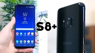 Samsung Galaxy S8+ Unboxing and First Impressions