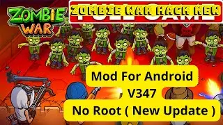 Tải Game Zombie War Hack/Mod Nhiều Tiền Full Item Full Shop Tr&ecirc;n Android Mới Nhất | No Root v347