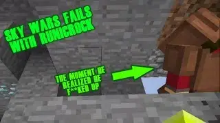 Sky Wars Fails w/ RunicRock